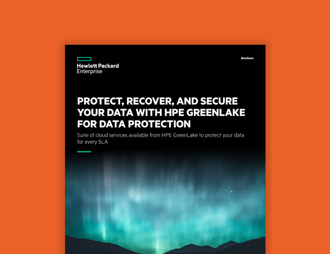 Protect, Recover, and Secure Your Data with HPE GreenLake for Data Protection