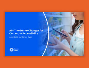 AI - The Game-Changer for Corporate Accessibility