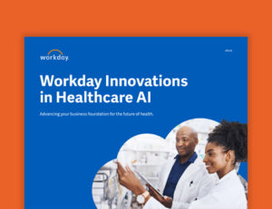 Workday Innovations in Healthcare AI