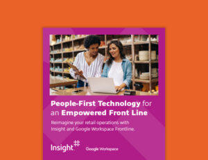 People-First Technology for an Empowered Front Line