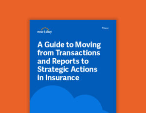 A Guide to Moving from Transactions and Reports to Strategic Actions in Insurance