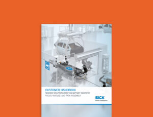 Customer Handbook- Sensor Solutions for the Battery Industry Focus: Module- and Pack Assembly