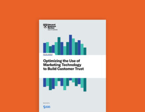 Optimizing the Use of Marketing Technology to Build Customer Trust